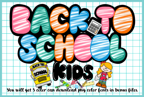 Black to School Kids: A Fun Font for Creative Branding