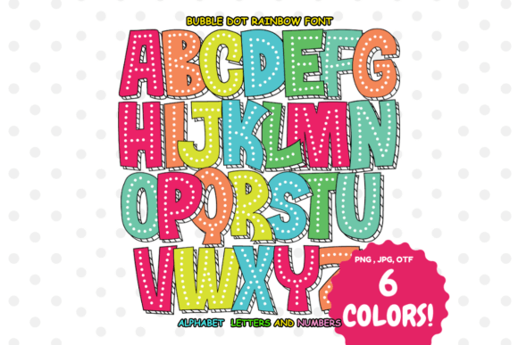 Bubble Dot Rainbow Font for Creative Crafters