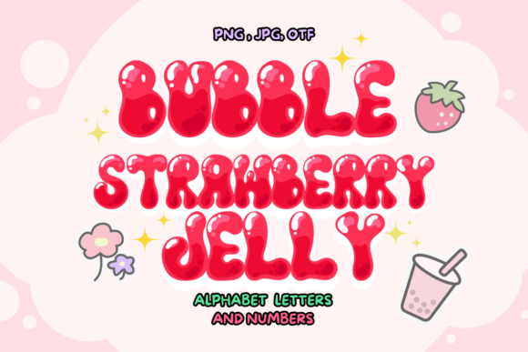 Bubble Strawberry Jelly Font for Editorial Design