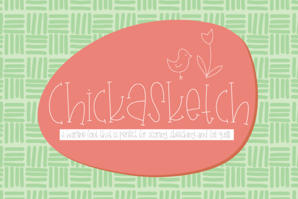 Chick a Sketch: The Font That Elevates Your Brand
