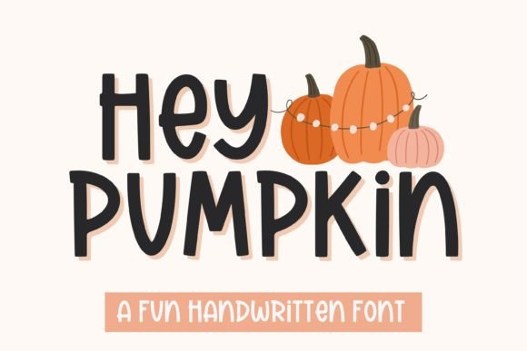 Hey Pumpkin: A Font for Spooky Elegance