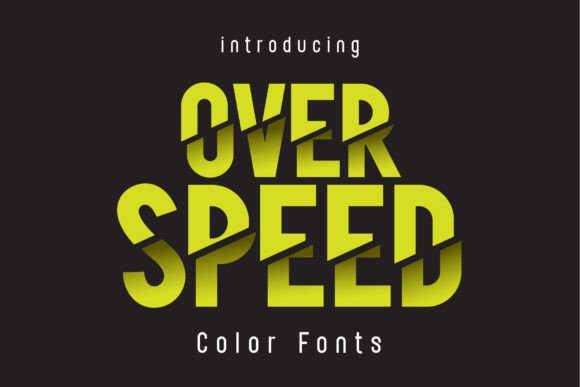 Over Speed: A Font for Editorial Boldness