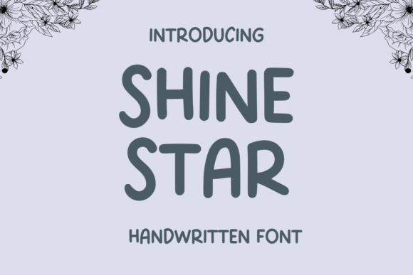 Shine Star: The Font That Boosts Your Brand’s Visual Impact
