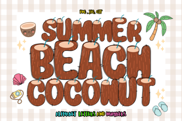 Summer Beach Coconut: A Font That Brings the Shore to Your Pages