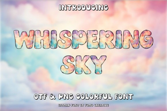 Whispering Sky: A Font That Breathes Color Into Your Creations